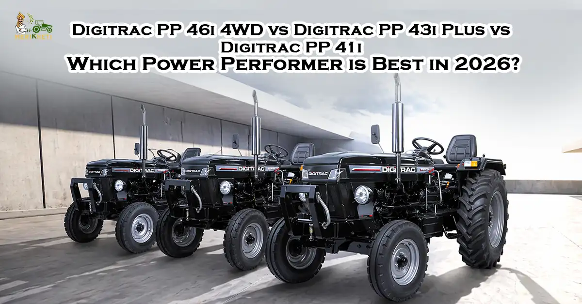 Digitrac PP 46i 4WD vs Digitrac PP 43i Plus vs Digitrac PP 41i: Which Power Performer is Best in 2026?