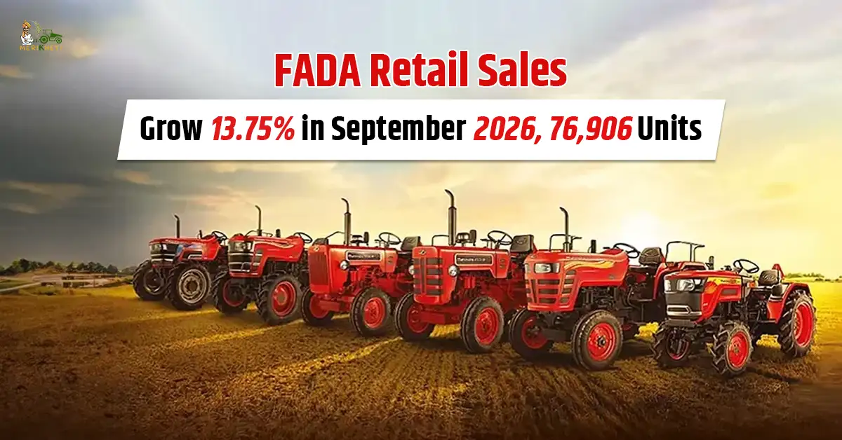 Retail Tractor Sales Report September 2026: Industry records 76,906 Units with 13.75% Growth