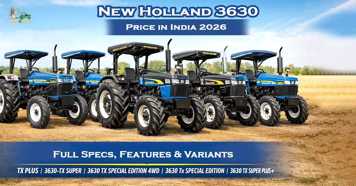 New Holland 3630 Price in India 2026: Full Specs, Features & Variants