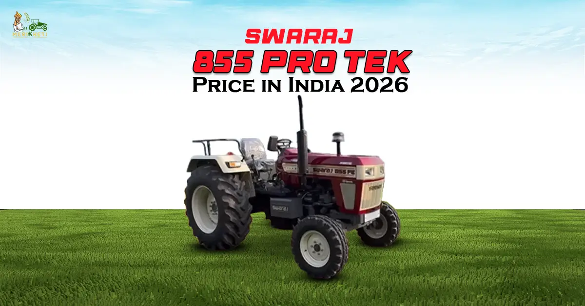 Swaraj 855 FE Protek Price in India 2026 – Specifications, Features & Performance