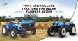 Top 5 New Holland Tractors for Indian Farmers in 2025